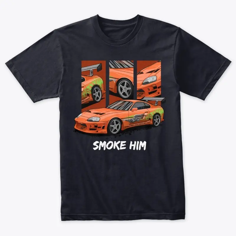 Supra - Smoke Him